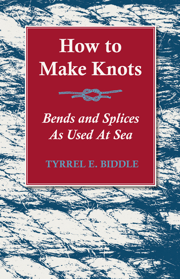 9781528700221 - How to Make Knots