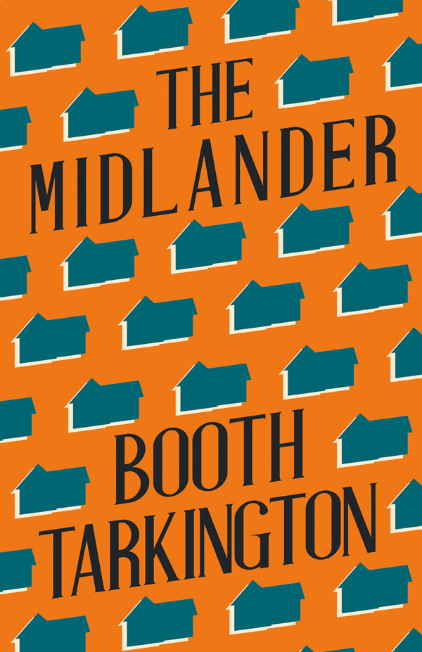 9781528718721 - The Midlander - Booth Tarkington
