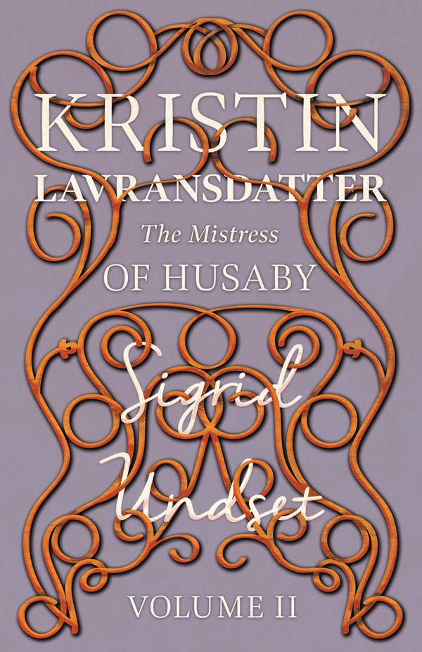 9781528717151 - The Mistress of Husaby - Sigrid Undset
