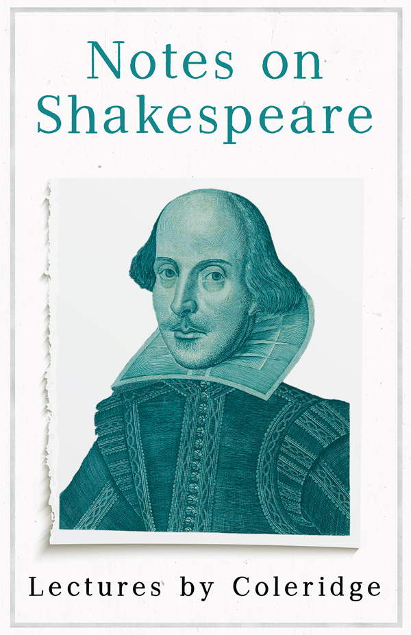 9781528719704 - Notes on Shakespeare - Samuel Taylor Coleridge