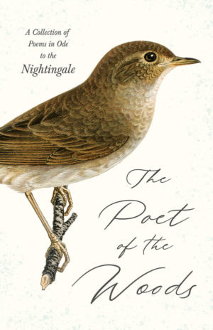 9781528719797 - The Poet of the Woods - Various