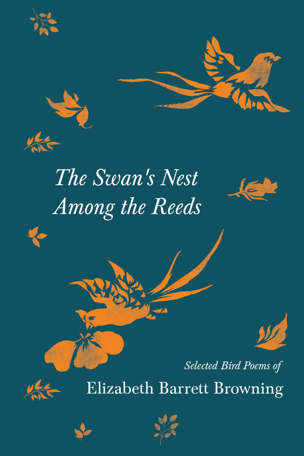 The Swan’s Nest Among the Reeds