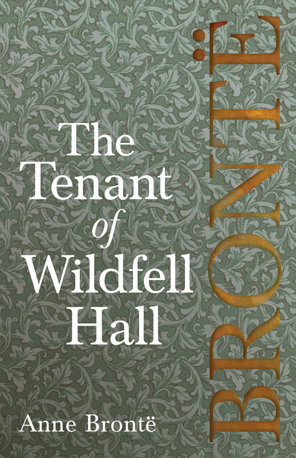9781528703826 - The Tenant of Wildfell Hall - Anne Brontë