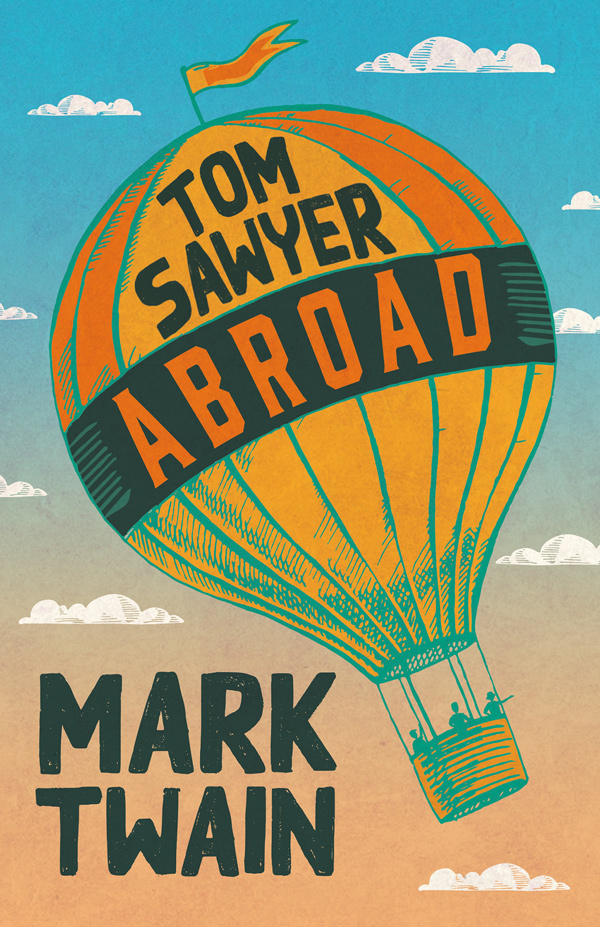 9781528718677 - Tom Sawyer Abroad - Mark Twain