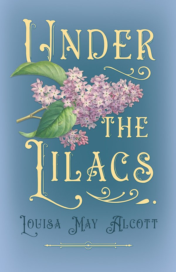 9781446522011 - Under the Lilacs - Louisa May Alcott