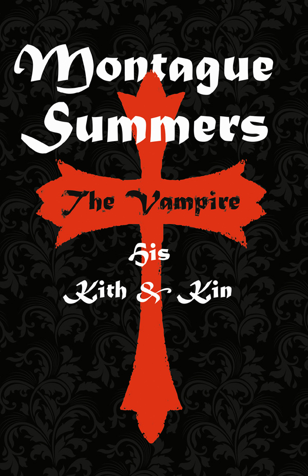 9781528714839 - The Vampire - Montague Summers