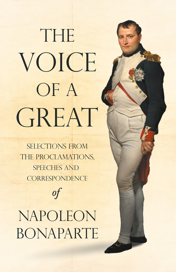 9781528719353 - The Voice of a Great - Napoleon Bonaparte