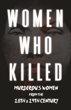 9781528719230 - Women Who Killed - Various