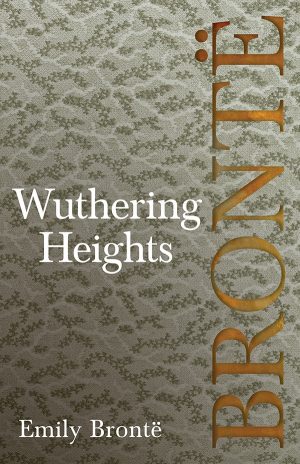 9781528703789 - Wuthering Heights - Emily Brontë